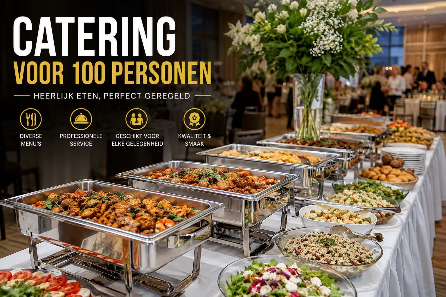 Catering voor 100 personen